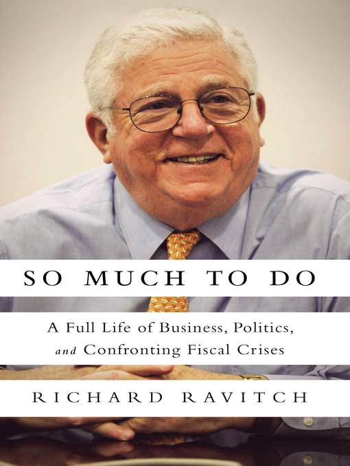 Title details for So Much to Do by Richard Ravitch - Available